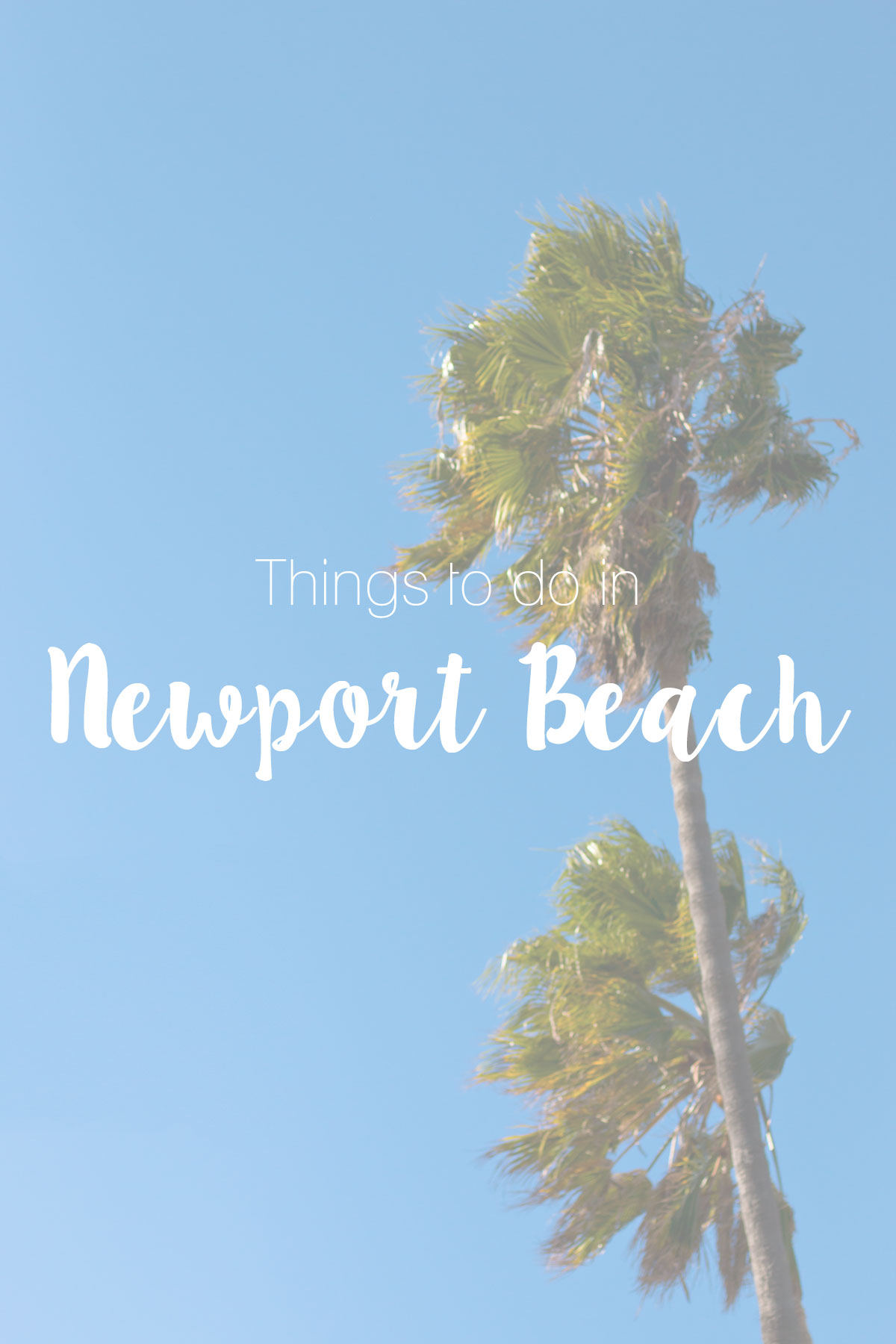 Things to Do in Newport Beach