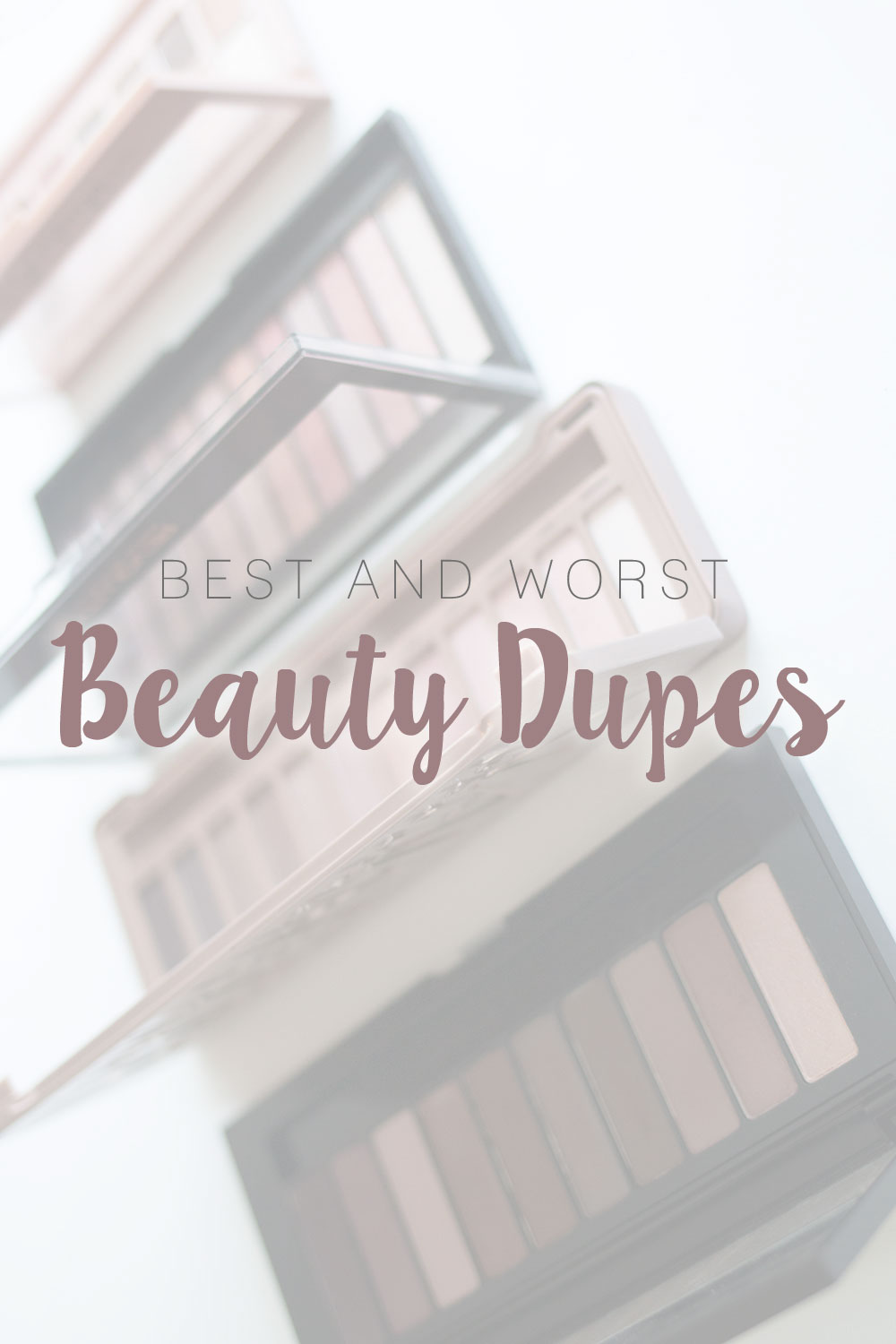 Best & Worst of Beauty Dupes/Duds // Hello Rigby Seattle Beauty & Style Blog