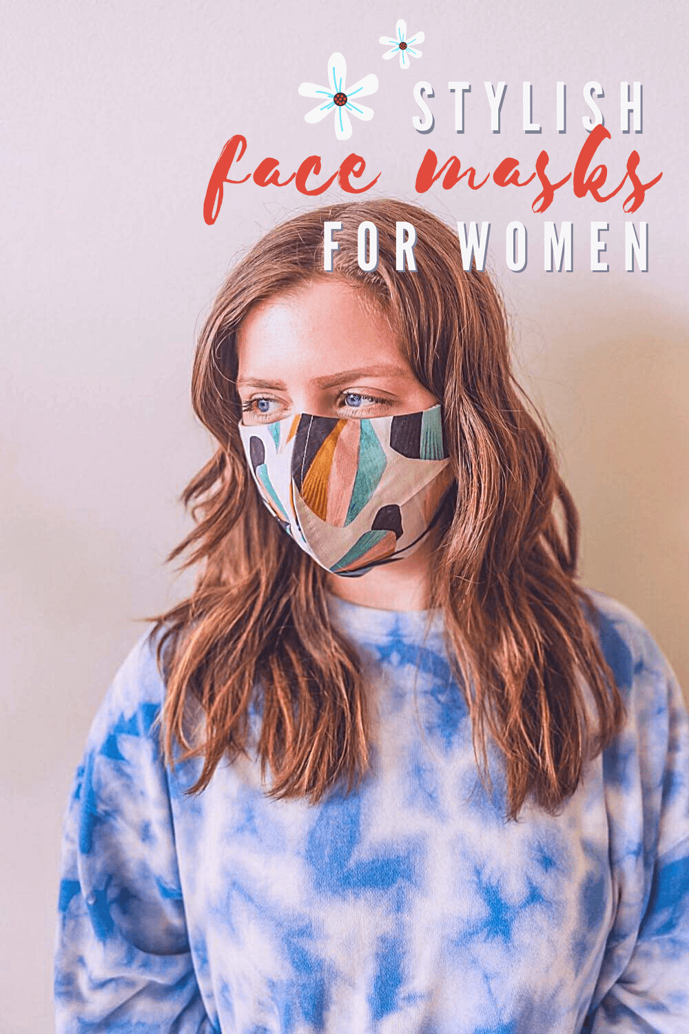 Stylish Face Masks for Women